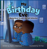 Title: My Birthday Eve, Author: Nykki Matthews