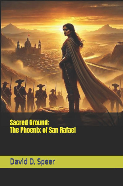 Sacred Ground: The Phoenix of San Rafael