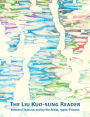The Liu Kuo-sung Reader: Selected Texts on and by the Artist, 1950s-Present