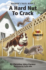 Title: A Hard Nut To Crack, Author: Christine Isley-Farmer