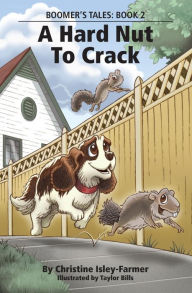 Title: A Hard Nut To Crack, Author: Christine Isley-Farmer