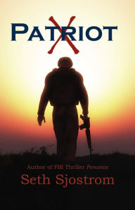Title: Patriot X, Author: Seth Sjostrom