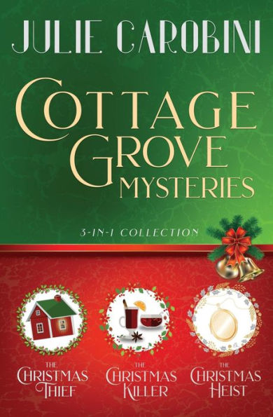 The Cottage Grove Mysteries: 3 1 Cozy Mystery Collection