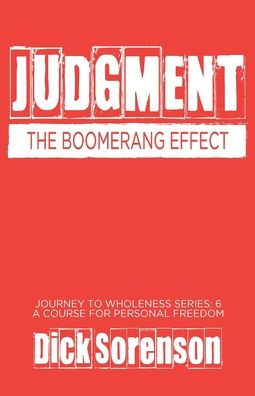 Judgment: The Boomerang Effect