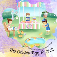 Title: Little Chef, Sous, and Kirby Blue: The Golden Egg Pursuit, Author: Suzanne Rothman
