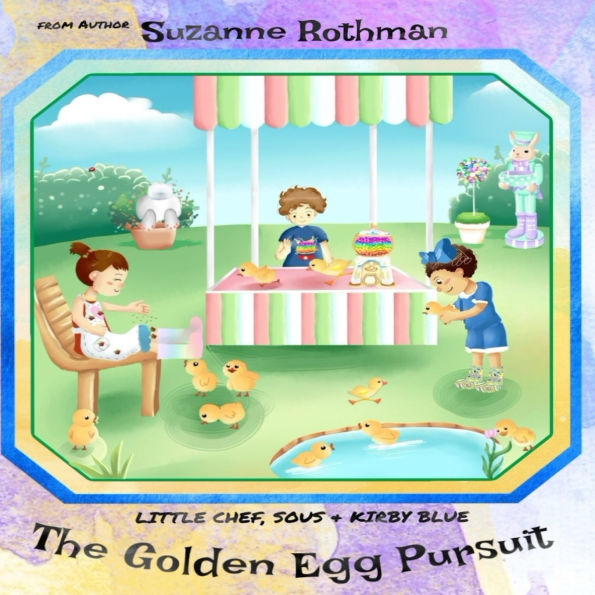 Little Chef, Sous, and Kirby Blue: The Golden Egg Pursuit