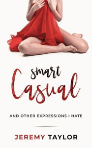 Title: Smart Casual, Author: Jeremy Taylor