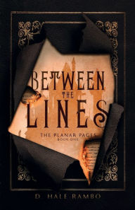 Between the Lines: A world hopping adventure of fantasy & mystery