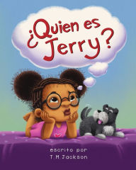 Title: Quién es Jerry?, Author: T. M. Jackson