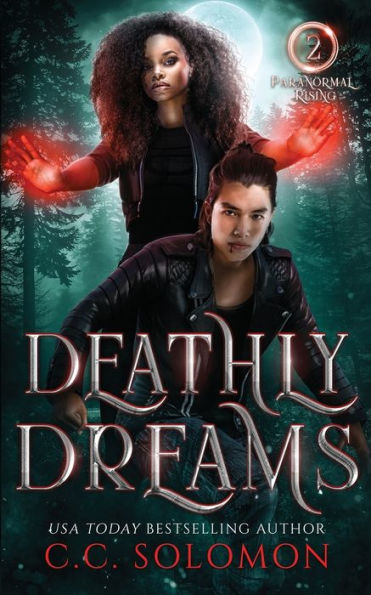 Deathly Dreams: A YA Paranormal Romance