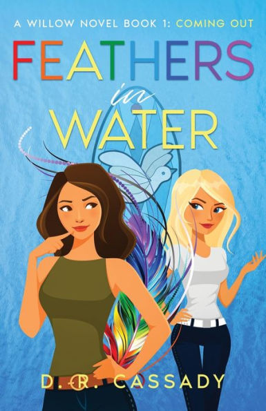 Feathers in Water: Coming Out