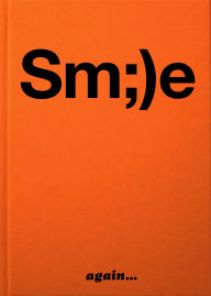 Smile again.