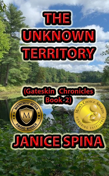 The Unknown Territory: Gateskin Chronicles Book 2