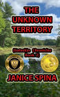 The Unknown Territory: Gateskin Chronicles Book 2