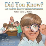 Title: Did You Know?: Get Ready to Discover Unknown Treasures, Author: David Burrier