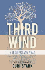 Title: Third Wind, Author: Guri A Stark