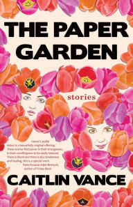 Title: The Paper Garden, Author: Caitlin Vance