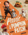 Panic At The Pumpkin Patch: A Funny Halloween Adventure