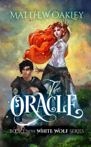 Title: The Oracle, Author: Matthew Oakley