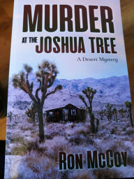 Author Signing!  Ron Mccoy Murder at the Joshua Tree, May 4th 1pm