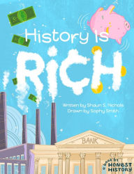 Title: History Is Rich, Author: Shaun S. Nichols