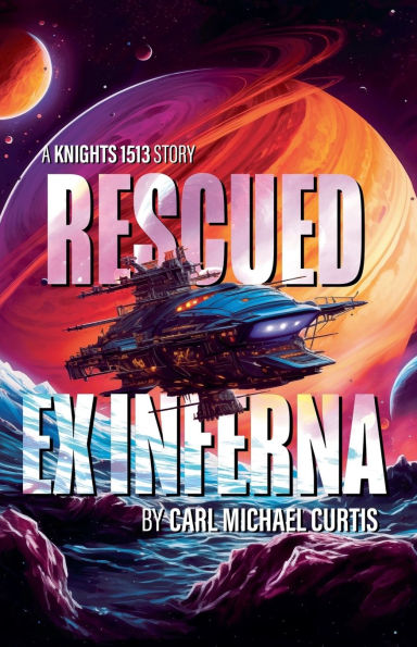 Rescued ex Inferna