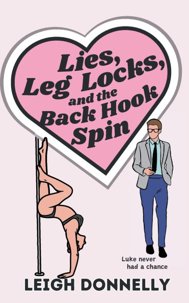 Lies, Leg Locks, and the Back Hook Spin