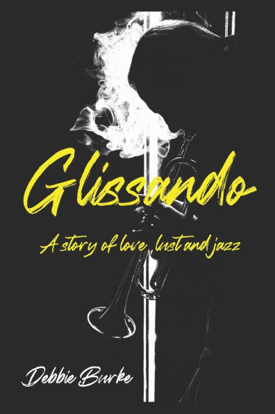 Glissando: A story of love, lust and jazz