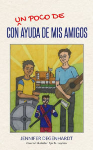 Title: Con (un poco de) ayuda de mis amigos, Author: Ana Andrïs