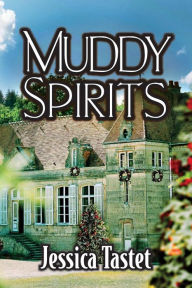 Title: Muddy Spirits: The Raleigh Cheramie Series, Author: Jessica Tastet