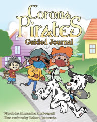 Title: Corona Pirates: Guided Journal, Author: Alexandra McDougall