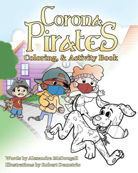 Corona Pirates: Coloring, & Activity Book