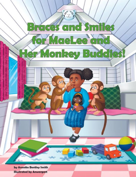 Braces and Smiles for MaeLee Her Monkey Buddies