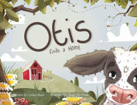 Title: Otis finds a Home, Author: Cricket Marie