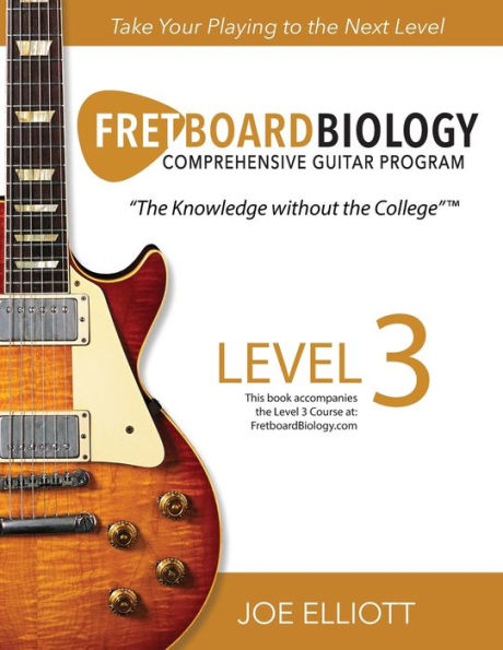 Fretboard Biology - Level 3