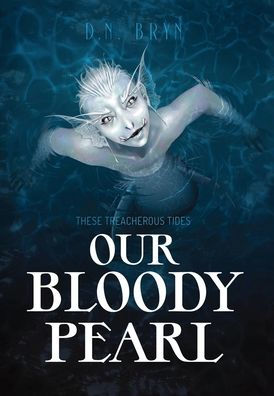Our Bloody Pearl