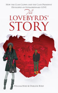 Title: The Love-Byrds' Story, Author: Darlene Byrd