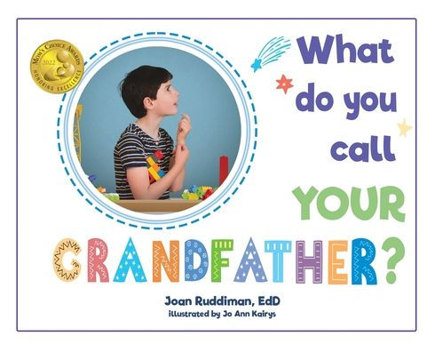 What Do You Call YOUR Grandfather?