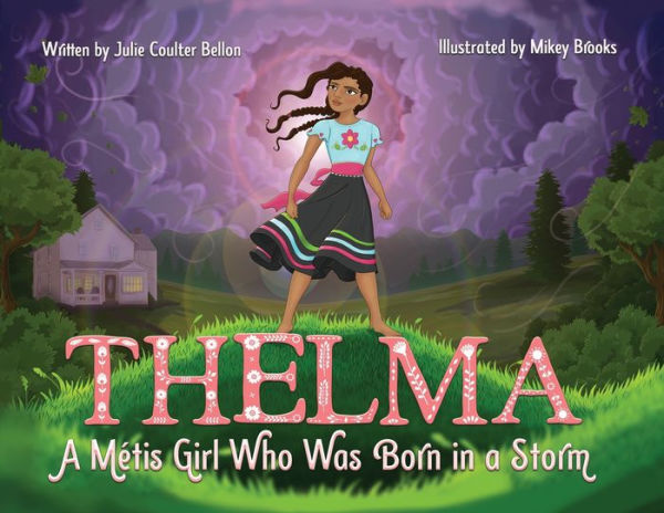 Thelma A Métis Girl Who Was Born in a Storm