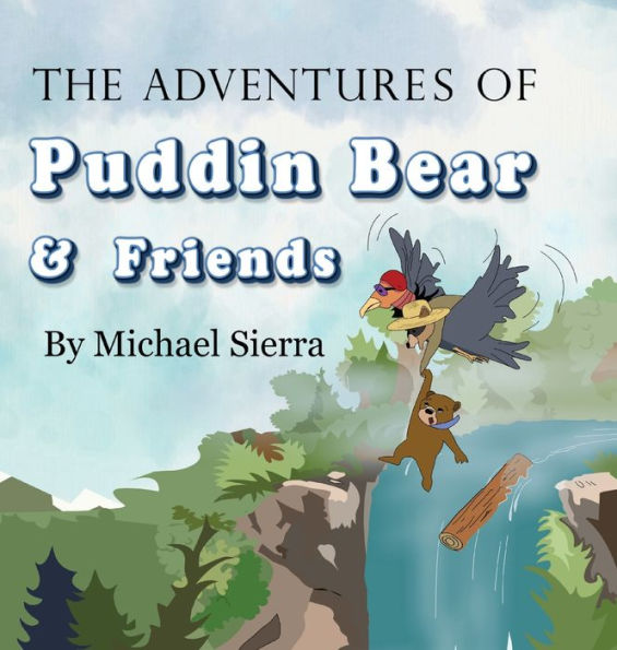 The Adventures of Puddin Bear and Friends