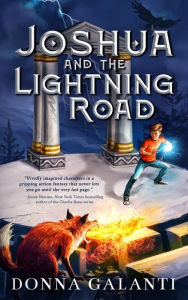 Title: Joshua and the Lightning Road, Author: Donna Galanti