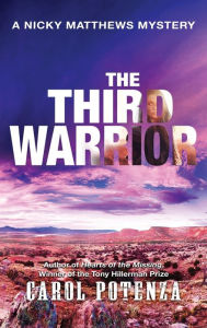 Title: The Third Warrior, Author: Carol Potenza