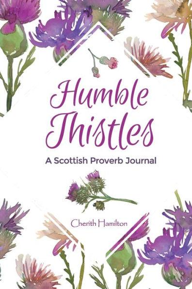 Humble Thistles Journal