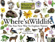 Title: Where's Wildlife: The Fun New Way To Explore Nature, Author: Brian Woolman