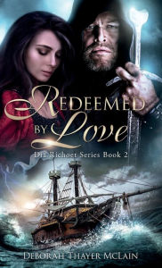 Title: Redeemed by Love, Author: Deborah Thayer McLain