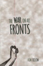 The War on All Fronts