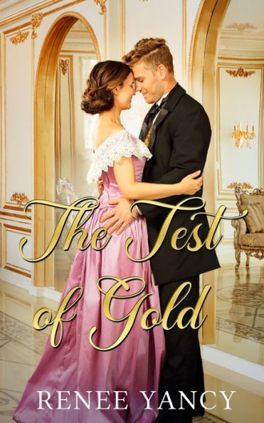 The Test of Gold