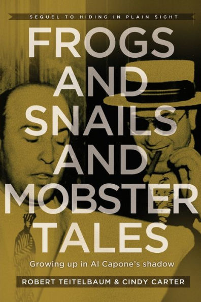 Frogs and Snails and Mobster Tales