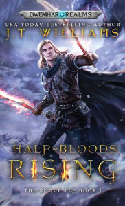 Title: Half-Bloods Rising, Author: J.T. Williams