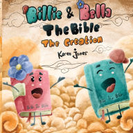 Title: Billie and Bella the Bible, Author: Karen Jones